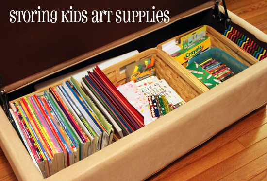 Organizing Kids Art Supplies - Store in baskets inside an ottoman
