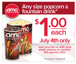 Amctheaters on Amc Theaters      1 Popcorn  Fountain Drink July 4